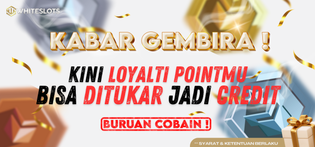 BONUS LOYALTY DAPAT FREE CREDIT